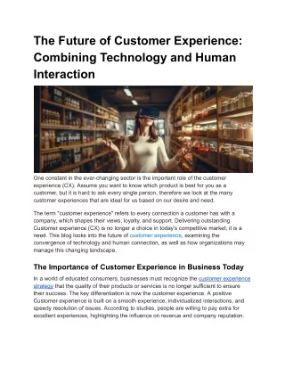 The Future of Customer Experience_ Combining Technology and Human Interaction