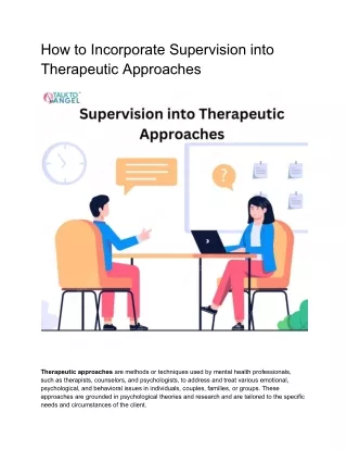 How to Incorporate Supervision into