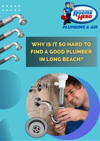 Why is it So Hard to Find a Good Plumber in Long Beach?