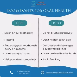 Do's and Don'ts for good oral health | Nelivigi Dental Clinic in Bellandur
