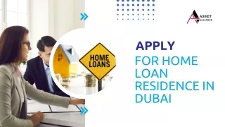Apply for home loan recidence in dubai