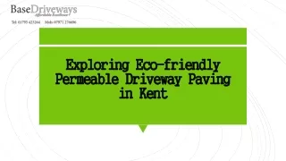 Exploring Eco-friendly Permeable Driveway Paving in Kent