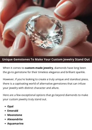 Unique Gemstones To Make Your Custom Jewelry Stand Out