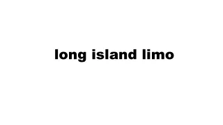 long island limo