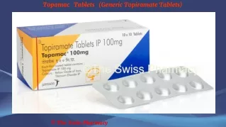 Topamac Tablets (Generic Topiramate Tablets)