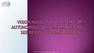 Vision Navigation System for Autonomous Vehicle Market