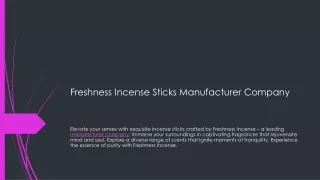 Freshness Incense Sticks Manufacturer Company