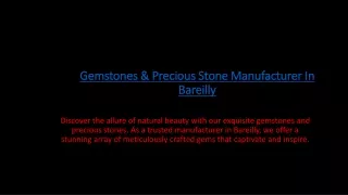 Gemstones & Precious Stone Manufacturer In Bareilly