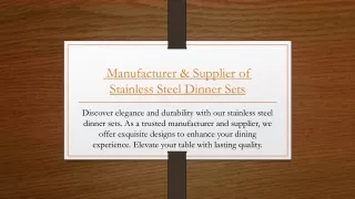 Manufacturer & Supplier of Stainless Steel Dinner Sets