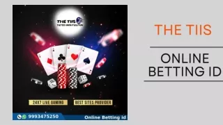 Online Betting Id | 99934-75250 | THETIIS