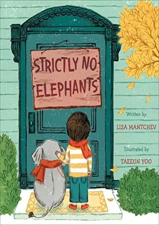 [PDF READ ONLINE] Strictly No Elephants