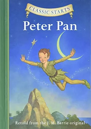 Read ebook [PDF] Classic Starts®: Peter Pan