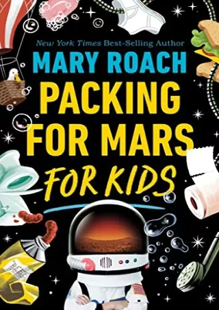 [PDF READ ONLINE] Packing for Mars for Kids