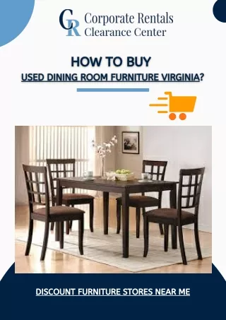 How to Buy  Used Dining Room Furniture Virginia