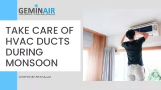 Importance to Take Care of HVAC Ducts During Monsoon