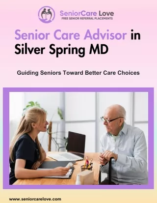 Senior Care Advisor in Silver Spring MD.