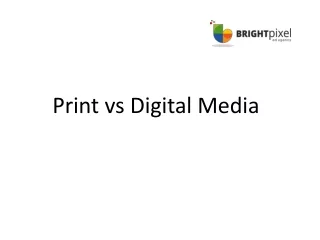 Print vs Digital Media