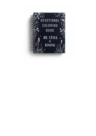 Ebook download Be Still and Know Devotional Coloring Book free acces