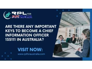 Are There Any Important Keys To Become A Chief Information Officer 135111 In Australia