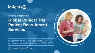 Global Clinical Trial Patient Recruitment Services Market Analysis Sample Report
