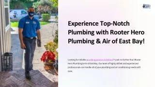 Experience Top-Notch Plumbing with Rooter Hero Plumbing and Air of East Bay