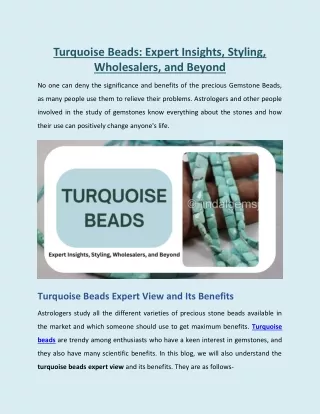 Turquoise Beads: Expert Insights, Styling, Wholesalers, and Beyond
