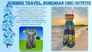 Summer Travel, Bohemian Chic Outfits
