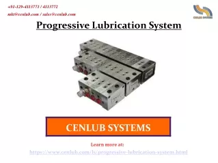 Most Reliable Progressive Lubrication System