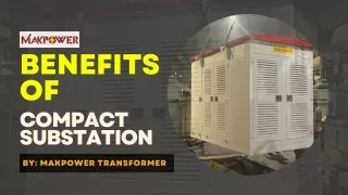 Benefits of Compact Sub-Station Manufacturer