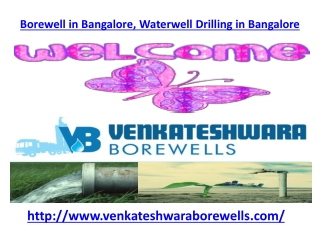 Borewell in Bangalore,Waterwell Drilling in Bangalore