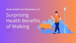 Surprising Health Benefits of Walking - Access Health Care Physicians, LLC