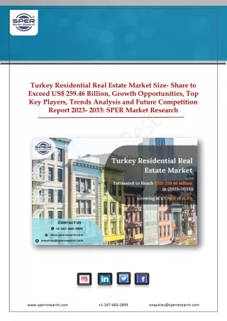 Turkey Real Estate Market Size- Share to Exceed US$ 259.46 Billion, Growth 2033