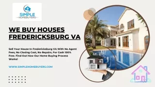 We Buy Houses Fredericksburg VA | Simple Homebuyers