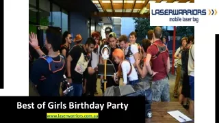 Best of Girls Birthday Party - Laser Warriors