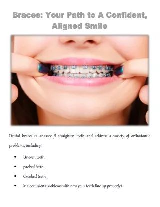 Braces: Your Path to A Confident, Aligned Smile