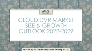 Cloud DVR Market Size & Growth Outlook 2022-2029