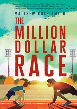 [PDF READ ONLINE] The Million Dollar Race