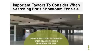 Important Factors To Consider When Searching For a Showroom For Sale