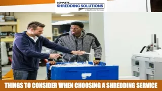 Things To Consider When Choosing a Shredding Service