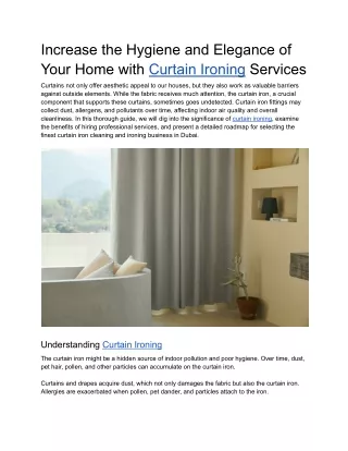 Increase the Hygiene and Elegance of Your Home with Curtain Ironing Services