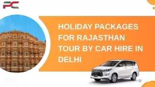 Holiday Packages for Rajasthan Tour by Car Hire in Delhi