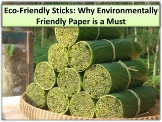 Introducing Sustainable Paper Sticks As An Option