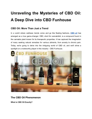 Unraveling the Mysteries of CBD Oil_ A Deep Dive into CBD Funhouse