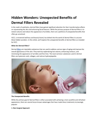 Hidden Wonders: Unexpected Benefits of Dermal Fillers Revealed
