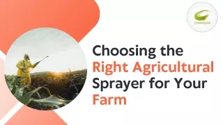 Choosing the Right Agricultural Sprayer for Your Farm 9 August