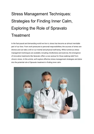 Stress Management Techniques_ Strategies for Finding Inner Calm, Exploring the Role of Spravato Treatment