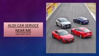 Audi Car Service Near Me