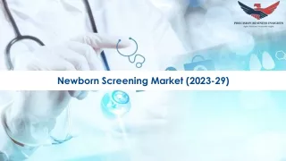 Newborn Screening Market Size, Forecast 2023-2029