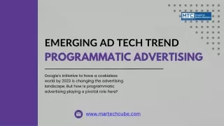 Emerging Ad tech Trend: Programmatic Advertising