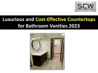 Luxurious and Cost-Effective Countertops for Bathroom Vanities 2023-Stone Cabinet Works